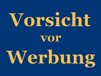 Vorsicht vor Werbung